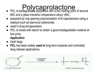  Polycaprolacton: De veelzijdige held voor langdurige medische toepassingen en bioafbreekbare plastics!